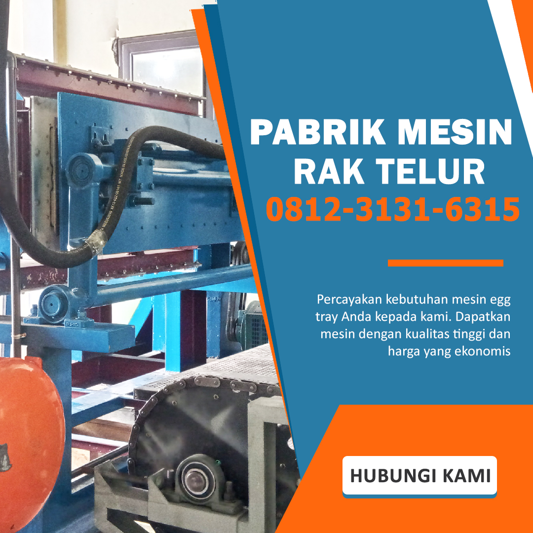 Mesin Rak Telur, Mesin Egg Tray, Harga Mesin Rak Telur, Mesin Egg Tray Kapasitas 2000 Per Jam Cocok untuk Perusahaan Rak Telur